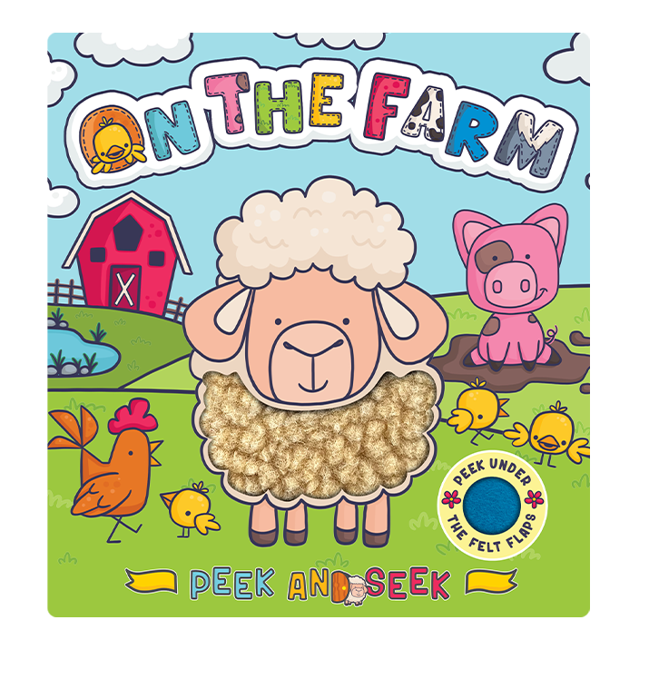 Peek and Seek - On the Farm  -With Lift-the-Flap Felt Pieces