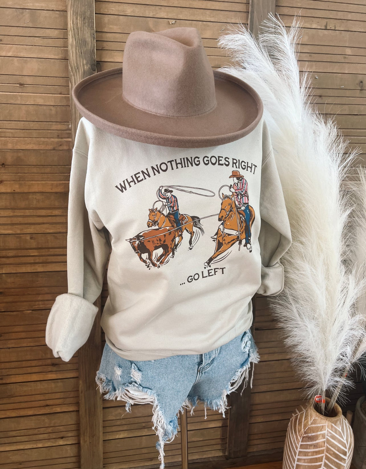 When Nothing Goes Right, Go Left Team Roper Sweatshirt(Adult)(Taupe)